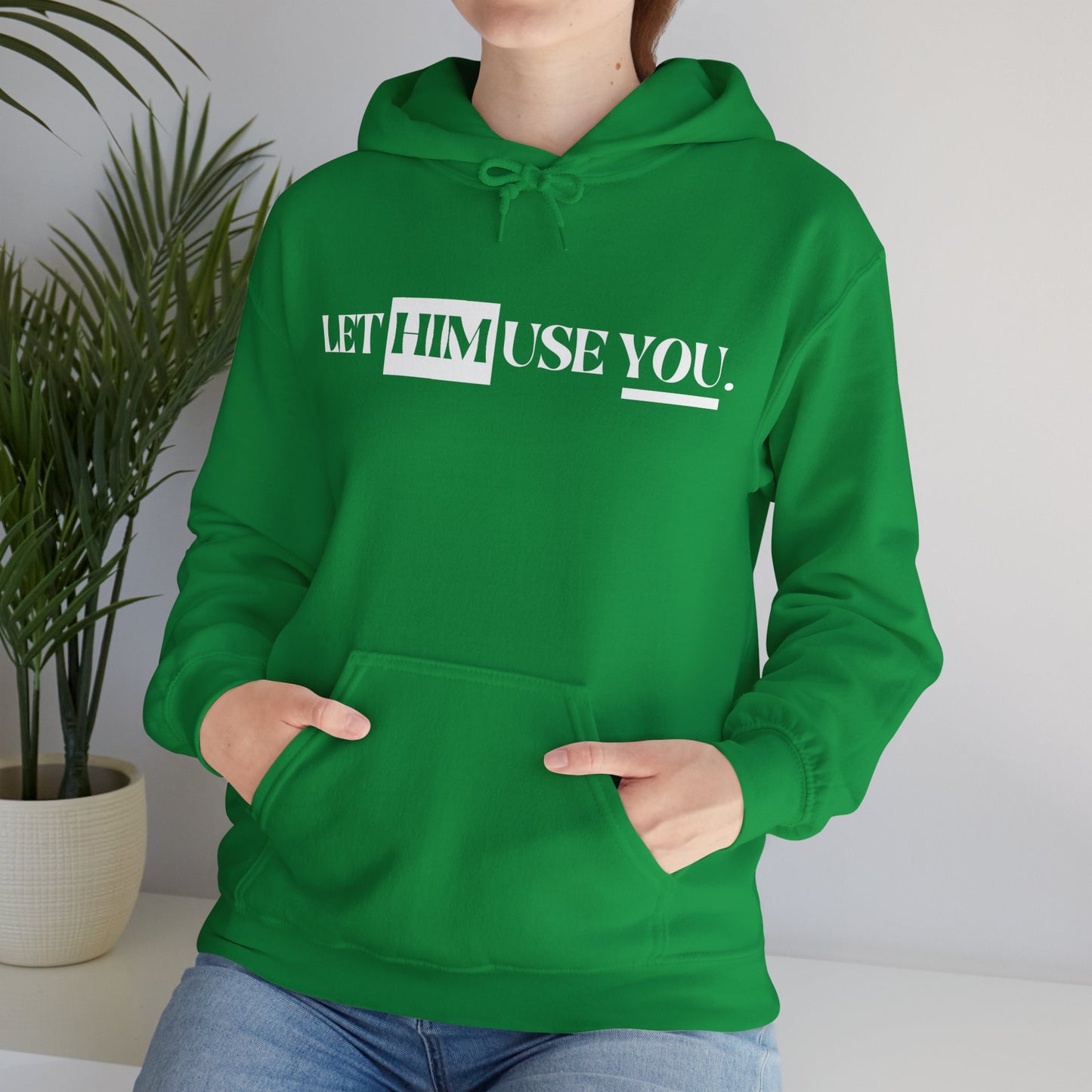 “Let Him Use You” Unisex Heavy Blend™ Hooded Sweatshirt