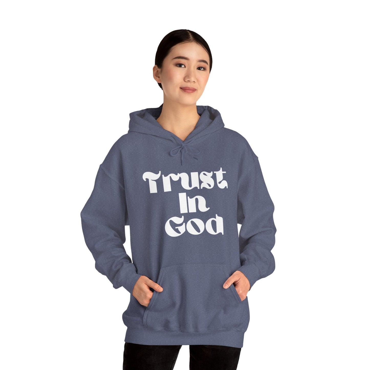 “Trust In God” Unisex Heavy Blend™ Hooded Sweatshirt