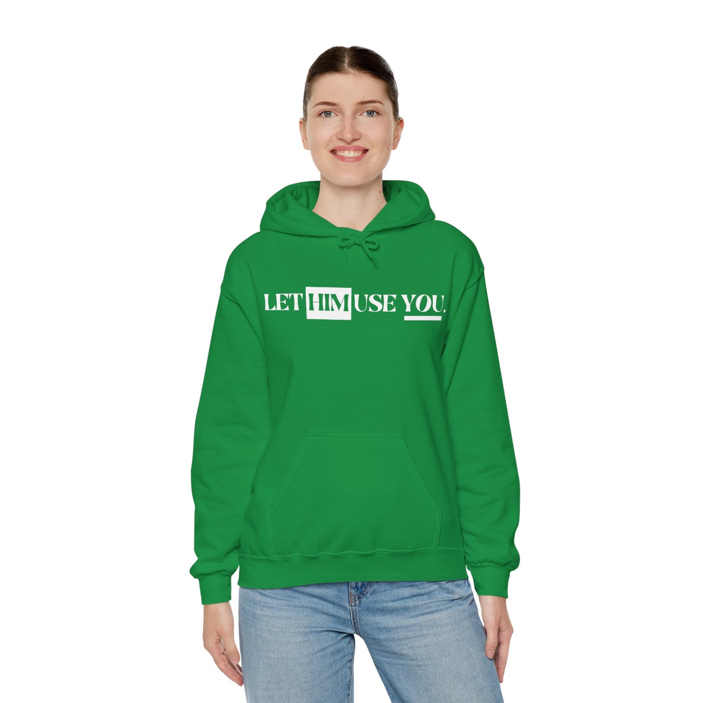 “Let Him Use You” Unisex Heavy Blend™ Hooded Sweatshirt