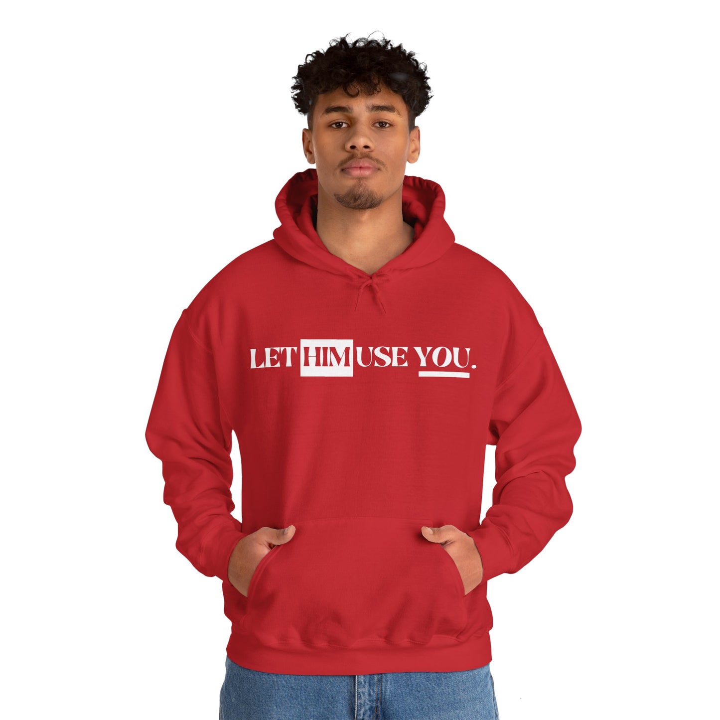 “Let Him Use You” Unisex Heavy Blend™ Hooded Sweatshirt