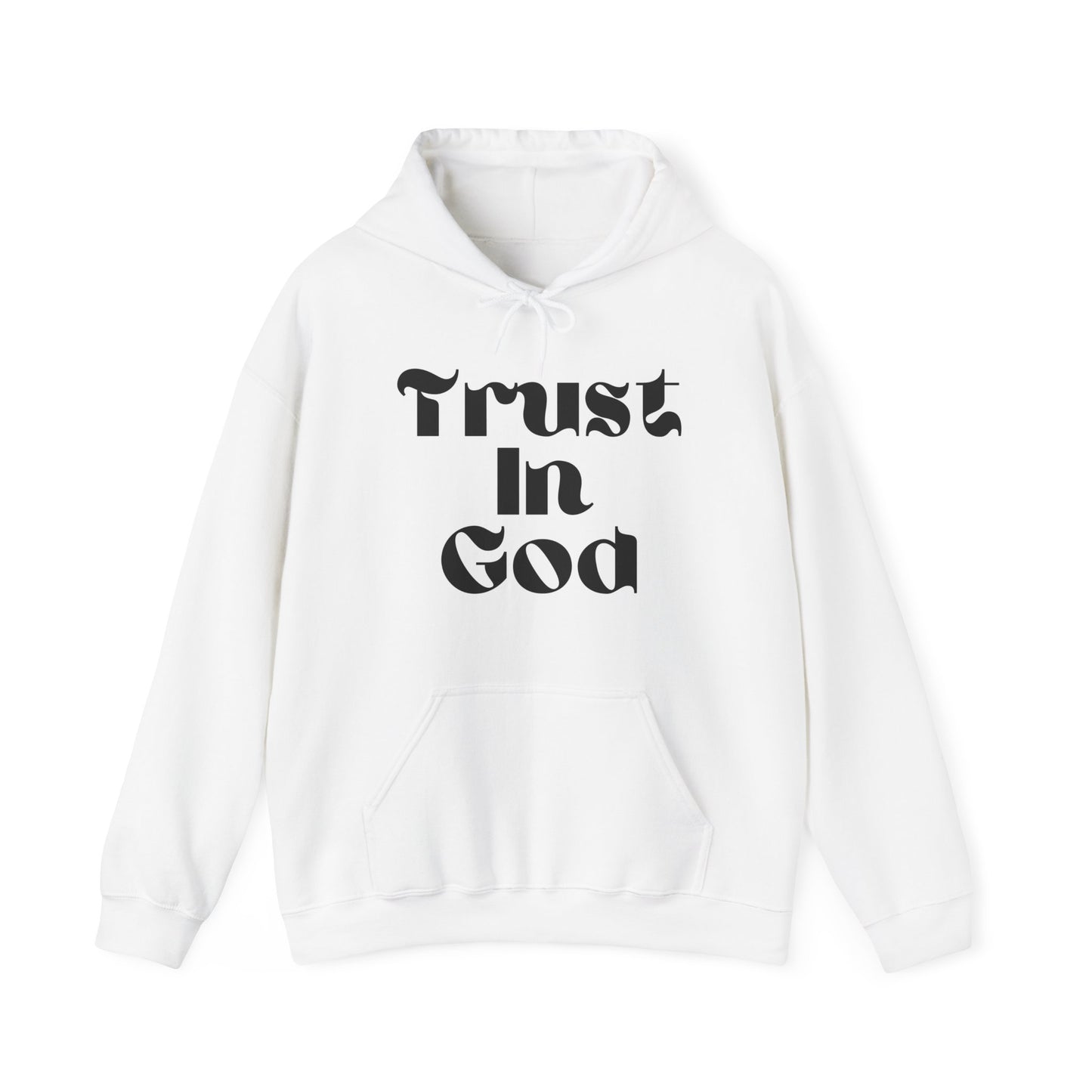 “Trust In God” Unisex Heavy Blend™ Hooded Sweatshirt