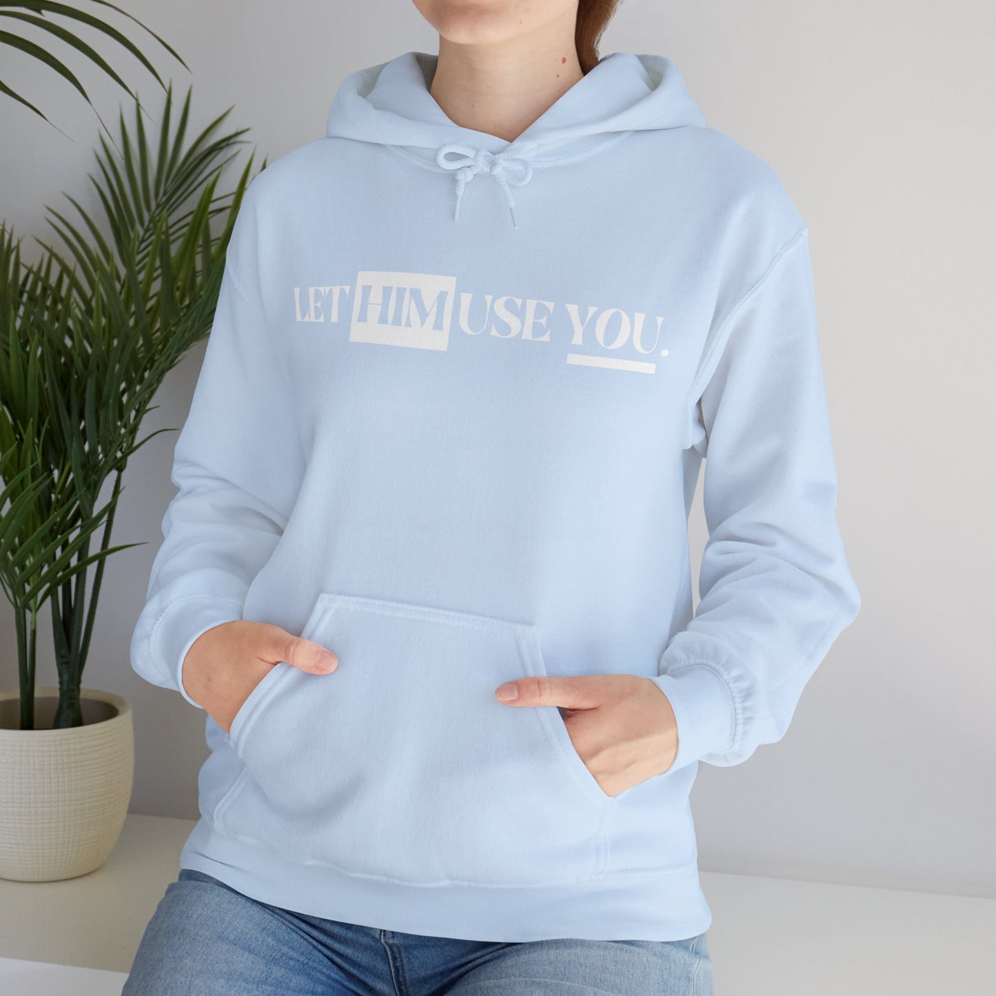 “Let Him Use You” Unisex Heavy Blend™ Hooded Sweatshirt