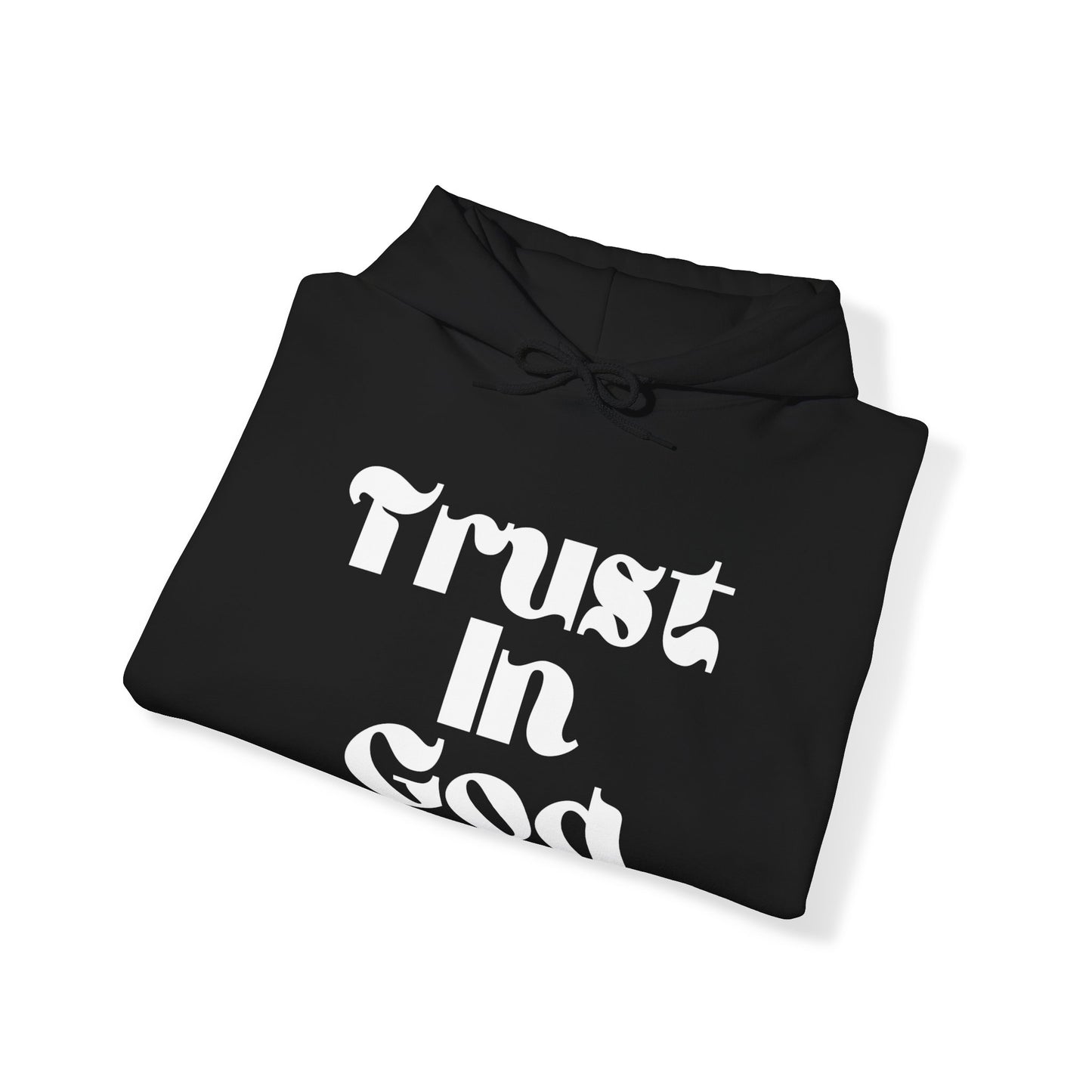 “Trust In God” Unisex Heavy Blend™ Hooded Sweatshirt