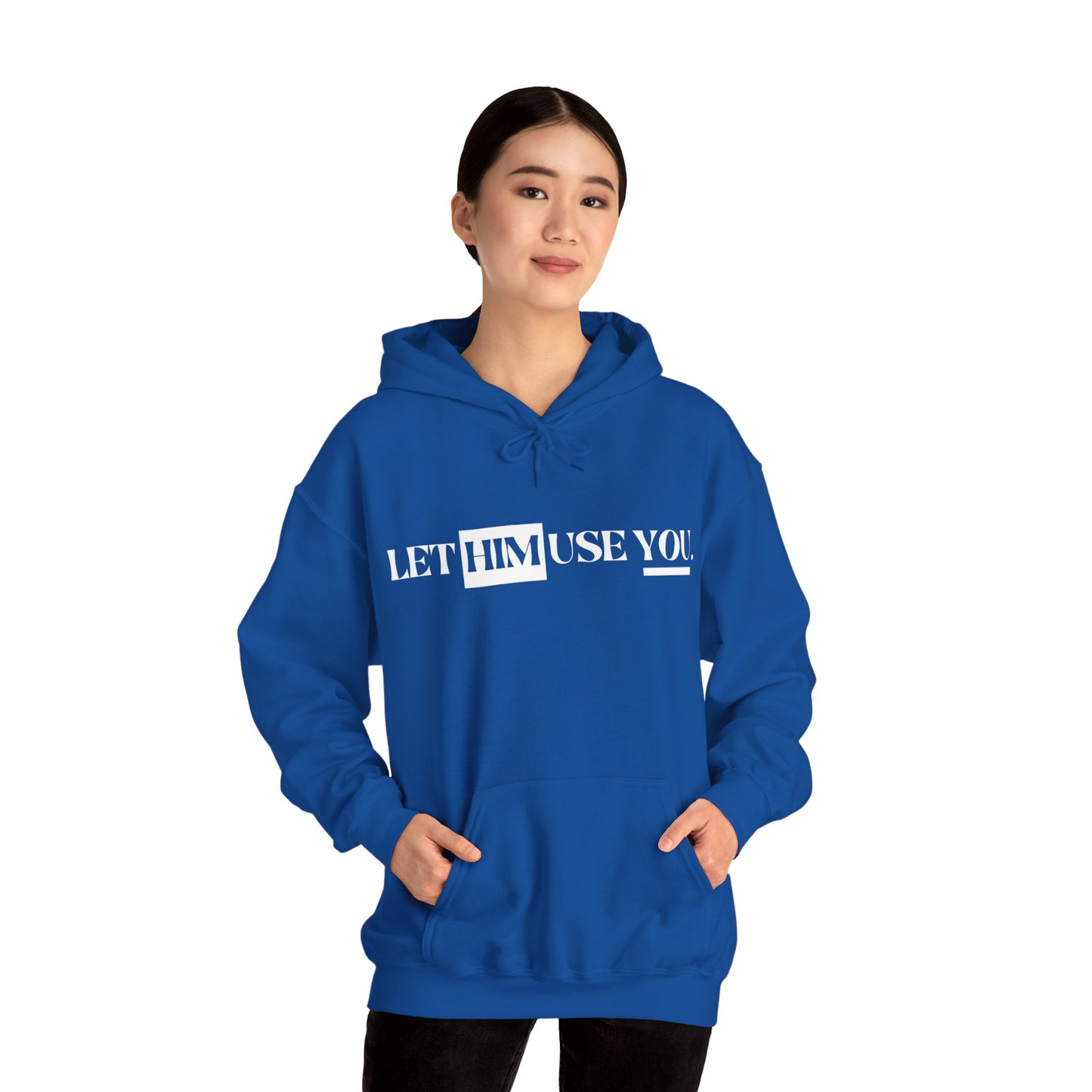 “Let Him Use You” Unisex Heavy Blend™ Hooded Sweatshirt