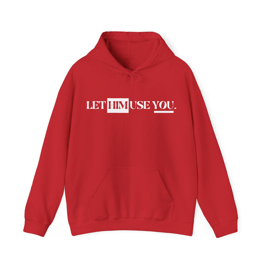 “Let Him Use You” Unisex Heavy Blend™ Hooded Sweatshirt