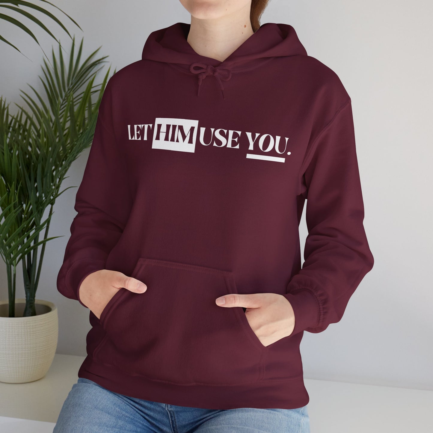 “Let Him Use You” Unisex Heavy Blend™ Hooded Sweatshirt