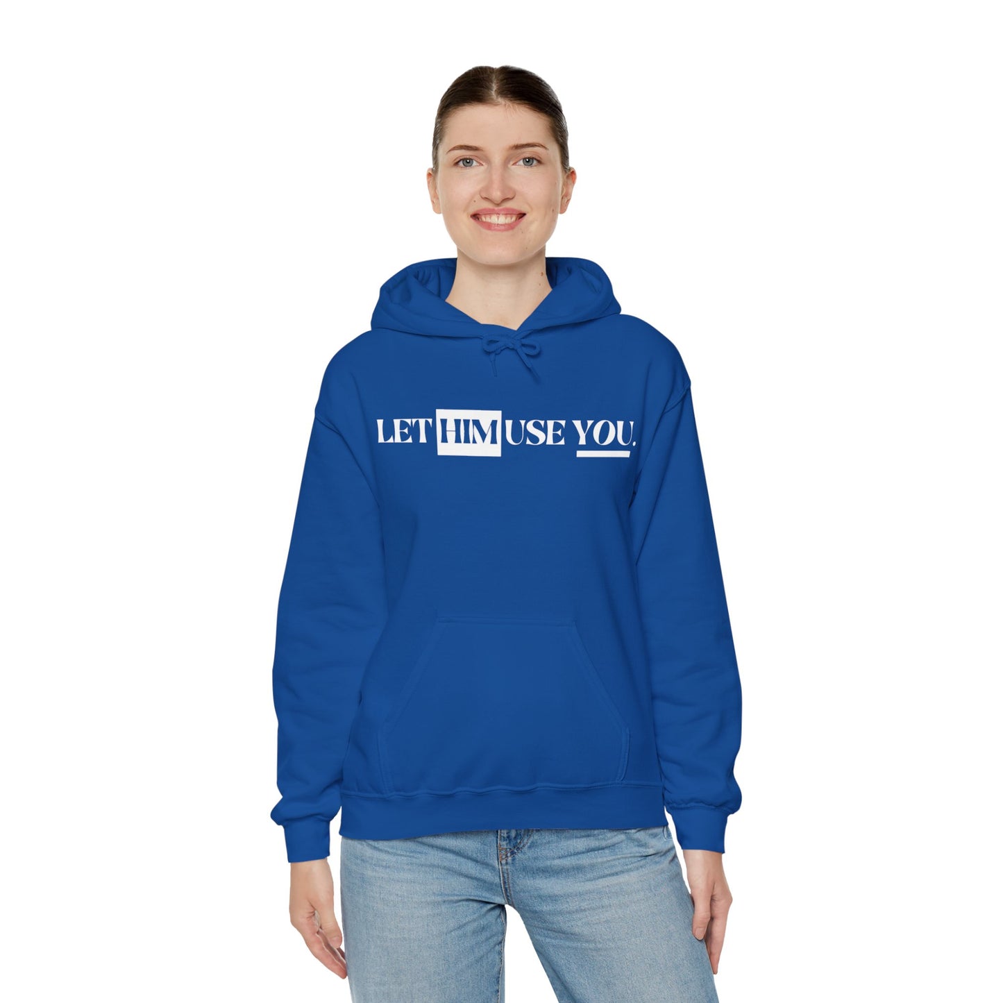 “Let Him Use You” Unisex Heavy Blend™ Hooded Sweatshirt